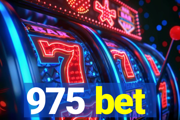 975 bet